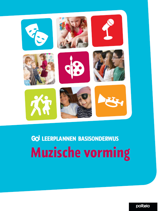 GO! Leerplan Muzische Vorming Voor Het Basisonderwijs