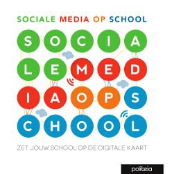 Cover Van Een Boek Met Gekleurde Ballonnen In De Vorm Van Letters Die SOCIALE MEDIA OP SCHOOL Spellen, En De Ondertitel Eronder
