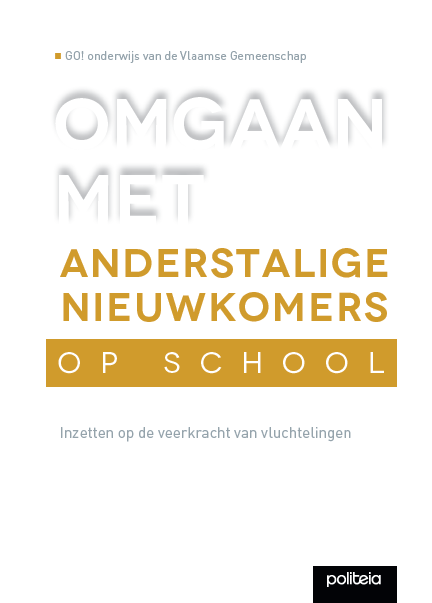 Boekomslag Met De Titel 'OMGAAN MET ANDERSTALIGE NIEUWKOMERS OP SCHOOL' En Een Subtitel Onderaan, Op Een Witte Achtergrond